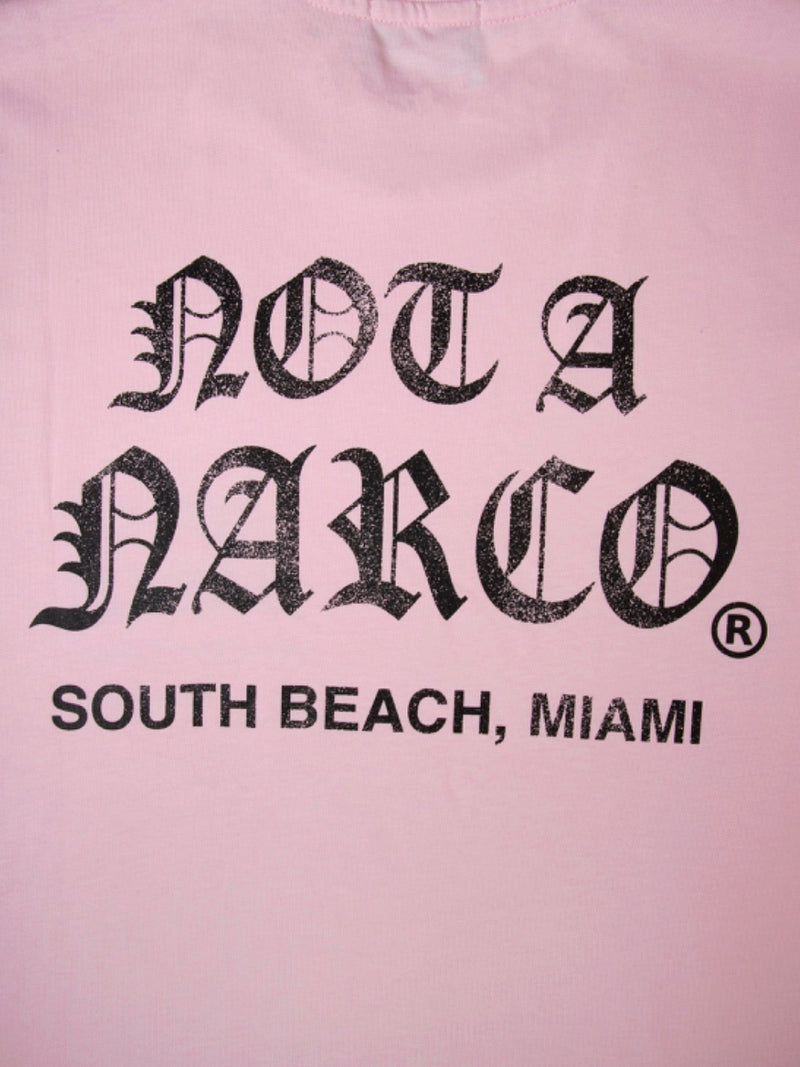 NOT A NARCO™ MIAMI SOUVENIR T-SHIRT